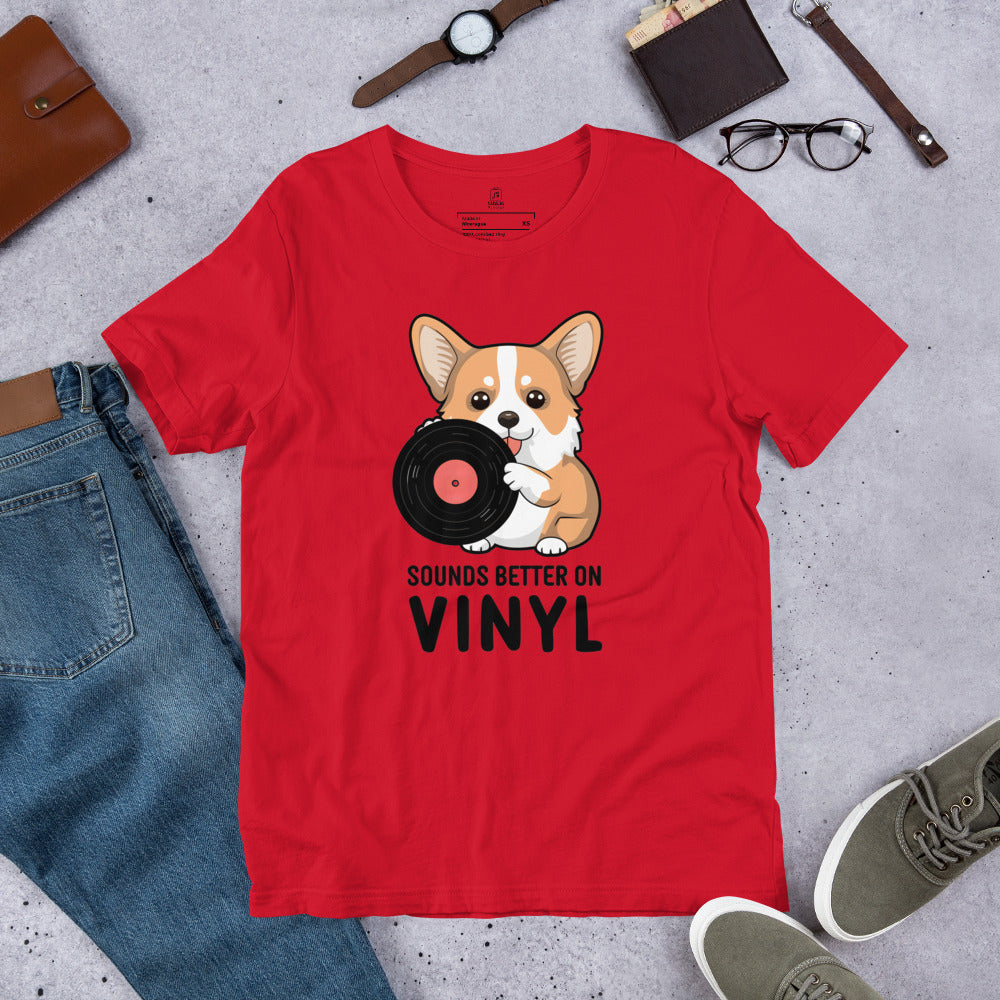 Sounds Better on Vinyl t-shirt [FOR CORGI LOVERS]