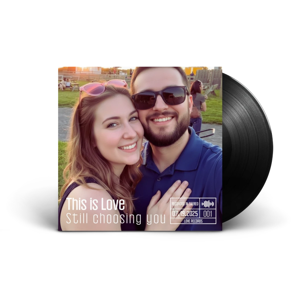 Custom vinyl record with personalized cover featuring a couple's photo, album title "This is Love / Still Choosing You" and anniversary date — unique gift for couples made at ccsvintage.com
