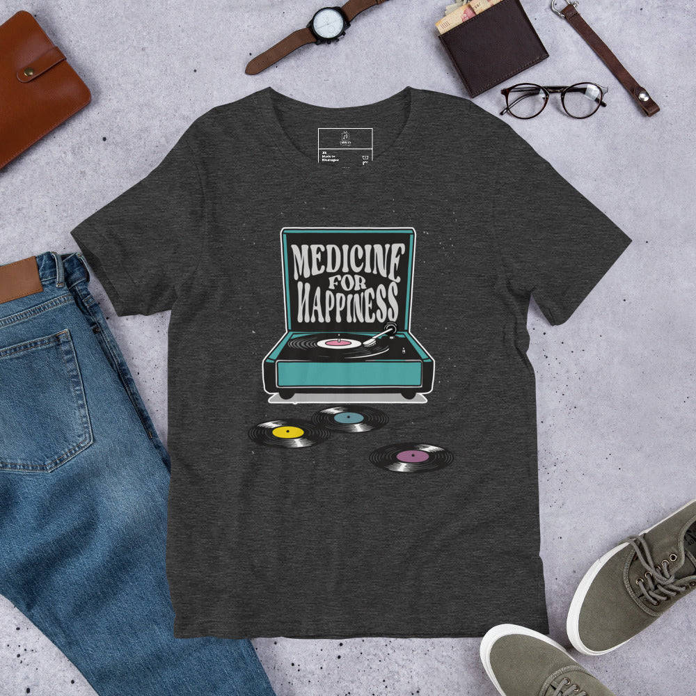 Medicine for Happiness Shirt [For a Happy Soul]